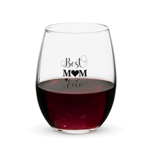 Load image into Gallery viewer, Best Mom Ever 15 Oz Stemless Wine Glass
