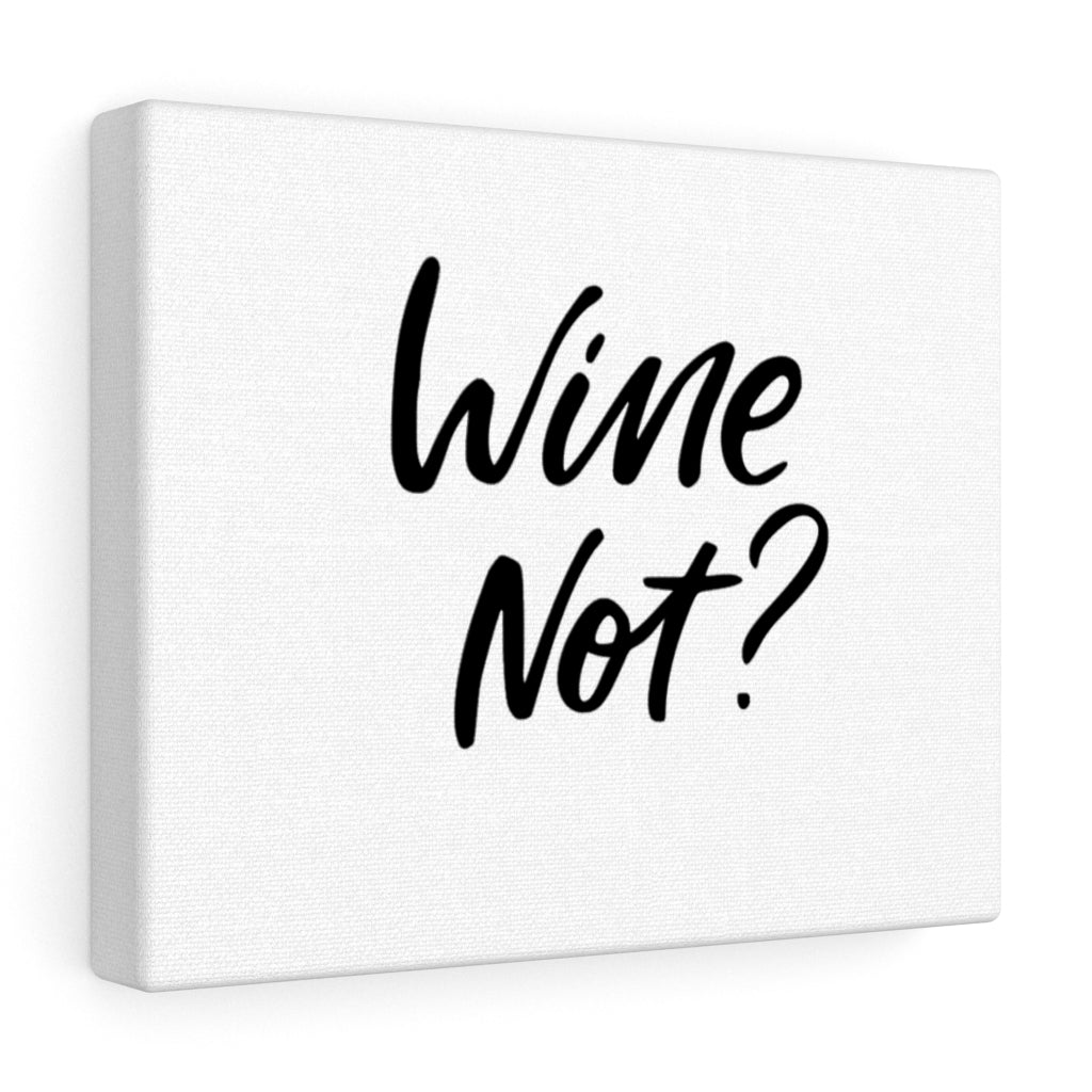 Wine Not Canvas - Wine Not Upcycle