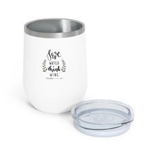 Load image into Gallery viewer, Save Water Drink Wine 12oz Insulated Wine Tumbler Mug Printify   
