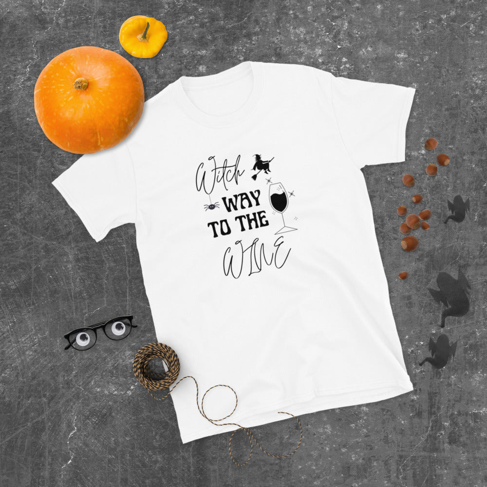 Witch Way To The Wine | Graphic Quote Short-Sleeve Unisex T-Shirt - Wine Not Upcycle