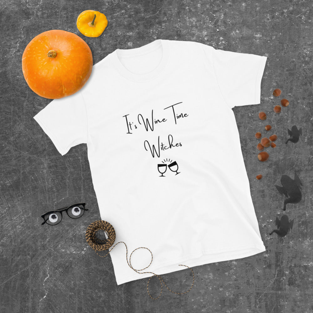 It's Wine Time Witches Short-Sleeve Unisex T-Shirt - Wine Not Upcycle